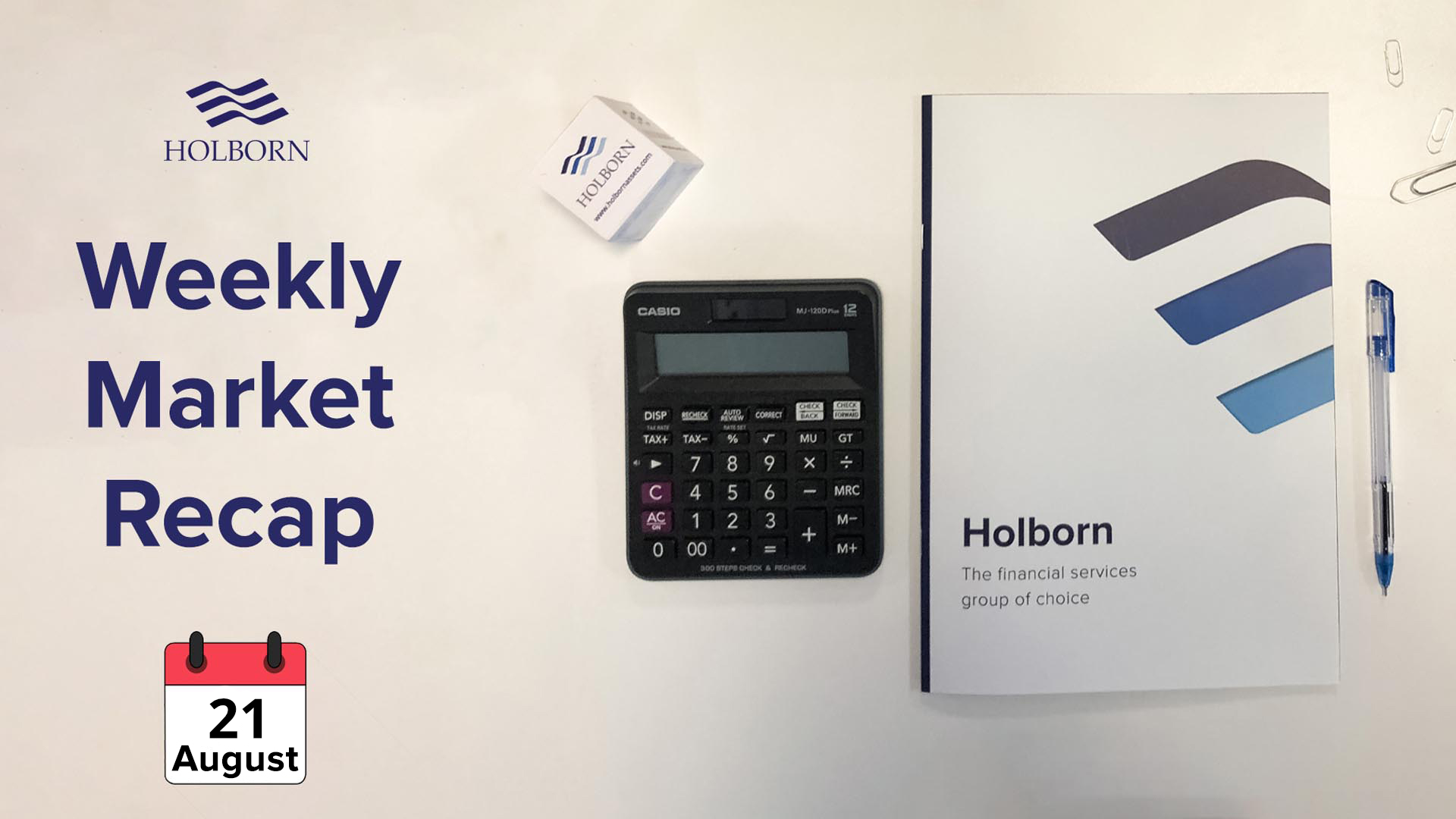 Holborn Market Recap 17 21 August 2020 Holborn Assets Holborn Assets