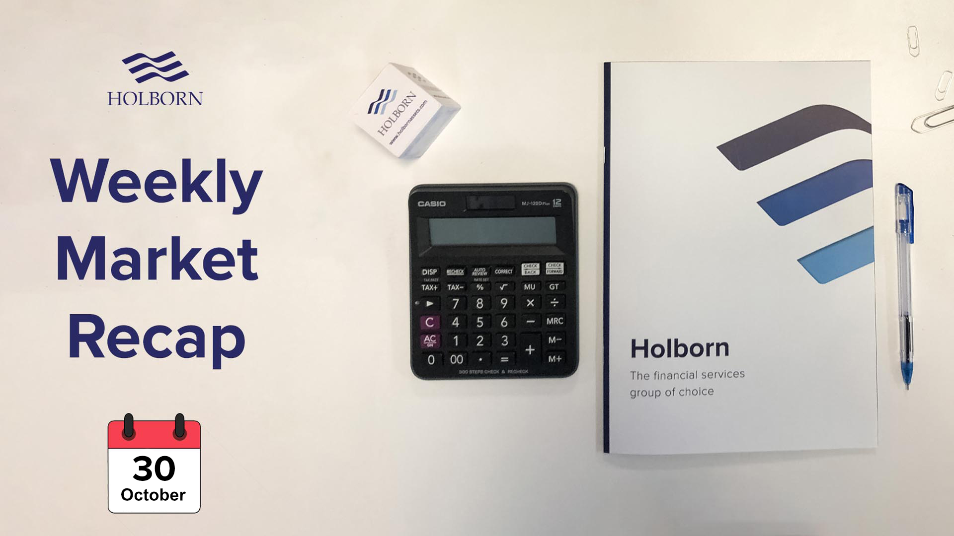 holborn market recap 30.10