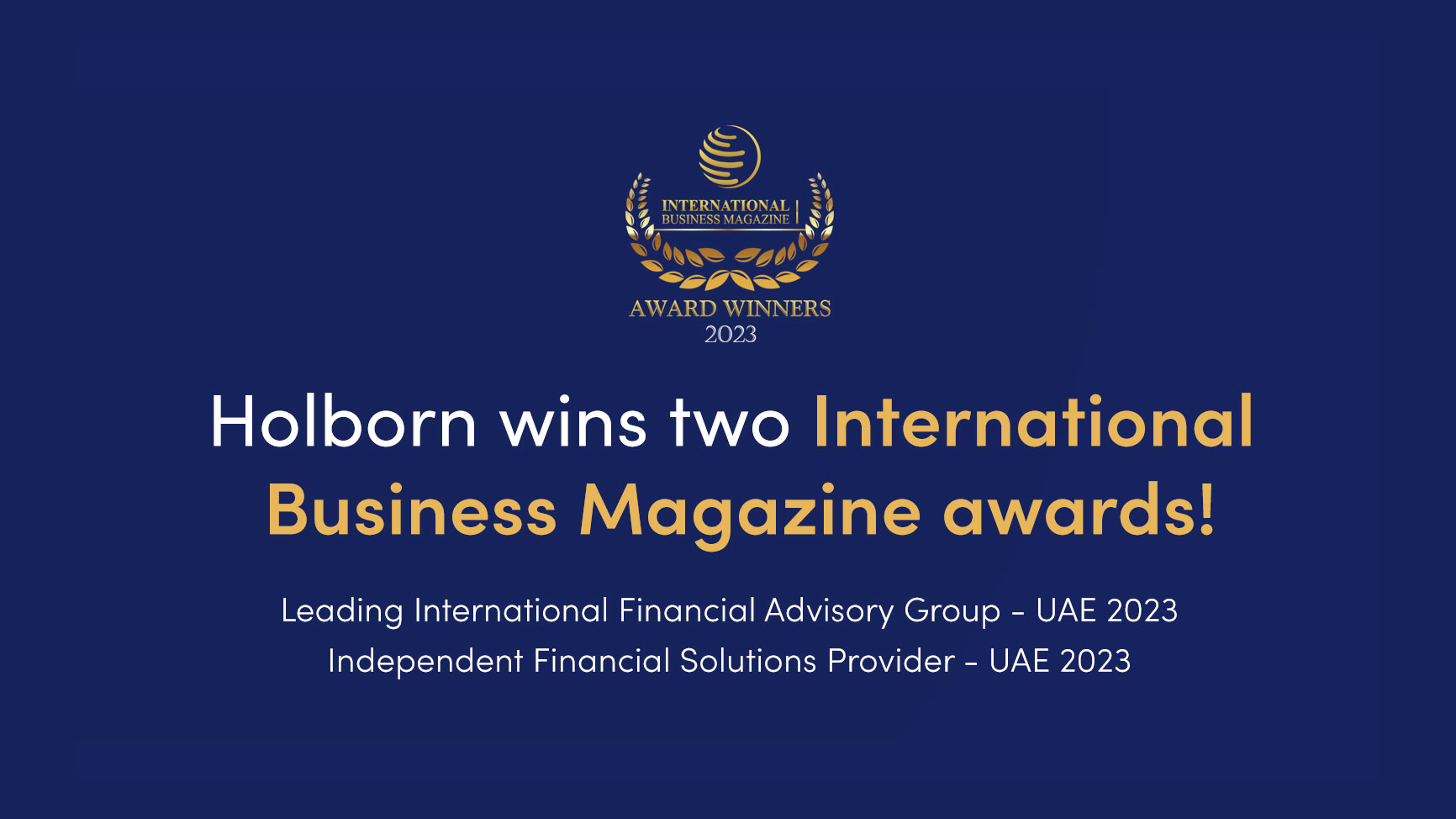 Holborn Assets takes home two golds at the 2023 International Business Magazine Awards